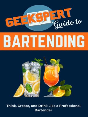 cover image of Geekspert Guide to Bartending